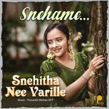 Snehame From "Snehitha Nee Varille"