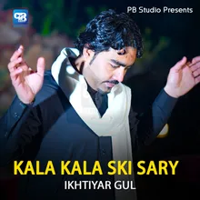 Kala Kala Ski Sary