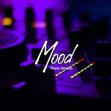 Mood Piano Version