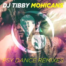 Mohicans Psy Dance Remix