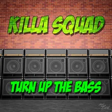 Turn up the Bass Short Mix