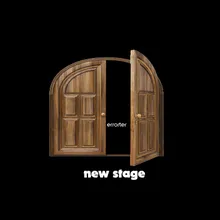new stage