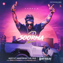 Soorma 2 From "Born Ready"