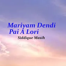 Mariyam Dendi Pai A Lori