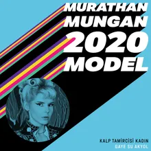 Kalp Tamircisi Kadın 2020 Model: Murathan Mungan
