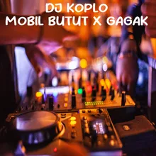 DJ Koplo Mobil Butut / Gagak Remix