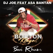 Bwé Rhum Bouyon Kings Mixtape