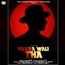 Yaara Wali Tha