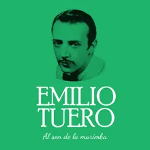Emilio Tuero - Al son de la marimba - Emilio Tuero