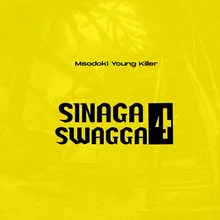 Sinaga Swagga IV