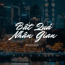 Bất Quá Nhân Gian