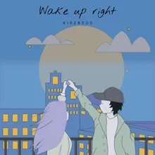 Wake Up Right