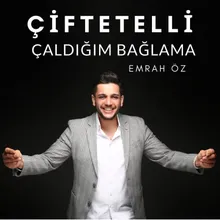 Çiftetelli Çaldığım Bağlama