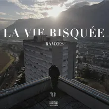 La vie risquée