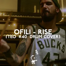Rise Teo #40 Drum Cover