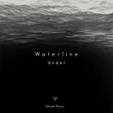 Waterline - Under Underwater Remix