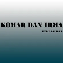 Komar dan Irma