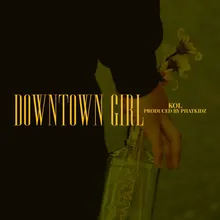 Downtown Girl