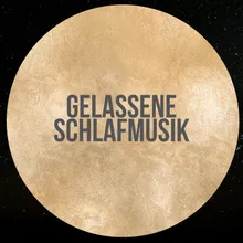 Gelassene Schlafmusik, Pt. 24