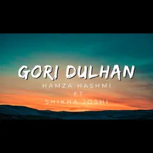 Gori Dulhan