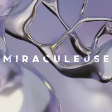 Miraculeuse