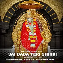 Sai Baba Teri Shirdi