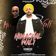 Himachal Wali - Remix