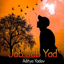 Jab Jab Yad