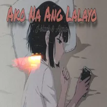 Ako Na Ang Lalayo