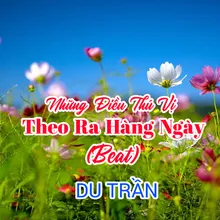 Những Điều Thú Vị Theo Ra Hàng Ngày