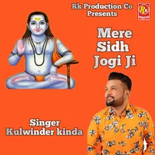 Mere Sidh Jogi Ji