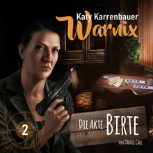 Warnix Folge 02 - Die Akte Birte