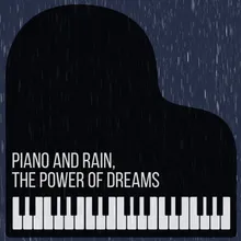 Luminous Piano with the Soft Rain