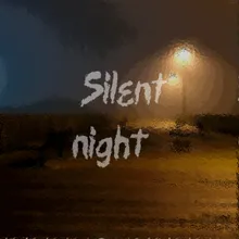 Silent night