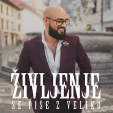 Življenje se piše z veliko