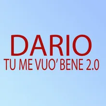 Tu me vuo' bene 2.0