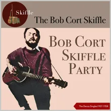 Bob Court Skiffle Party Pt. 2: Don't You Rock Me Daddy-O / Puttin' On The Style / Lost John / Ain't it A Shame (To Sing Skiffle On Sunday).
