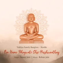 Om Namo Bhagwate Shri Parshwnathay