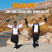 Lore Fistan Sore Şevko Halayı