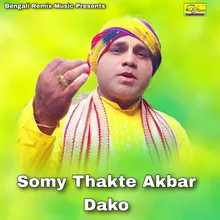 Somy Thakte Akbar Dako