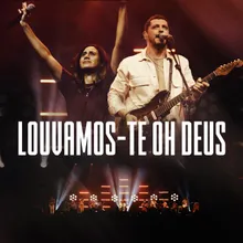 Louvamos-te Oh Deus