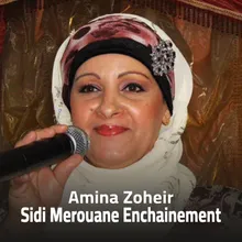 Sidi Merouane Enchainement