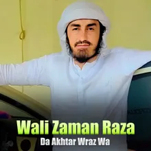 Da Akhtar Wraz Wa