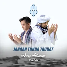 Jangan Tunda Taubat