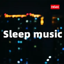 Sleep music（relax）