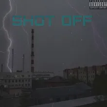 Shot Off