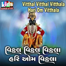 Vitthak Vitthal Vitthala Hari Om Vitthala