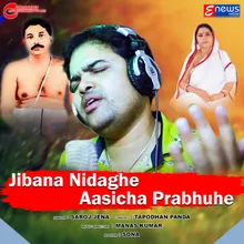 Jibana Nidaghe Aasicha Prabhuhe