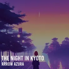 The Night In Kyoto