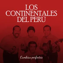 Los Continentales Cumbias bien pegaditas Volúmen 2 Medley 1-Ay vienen todos los negros